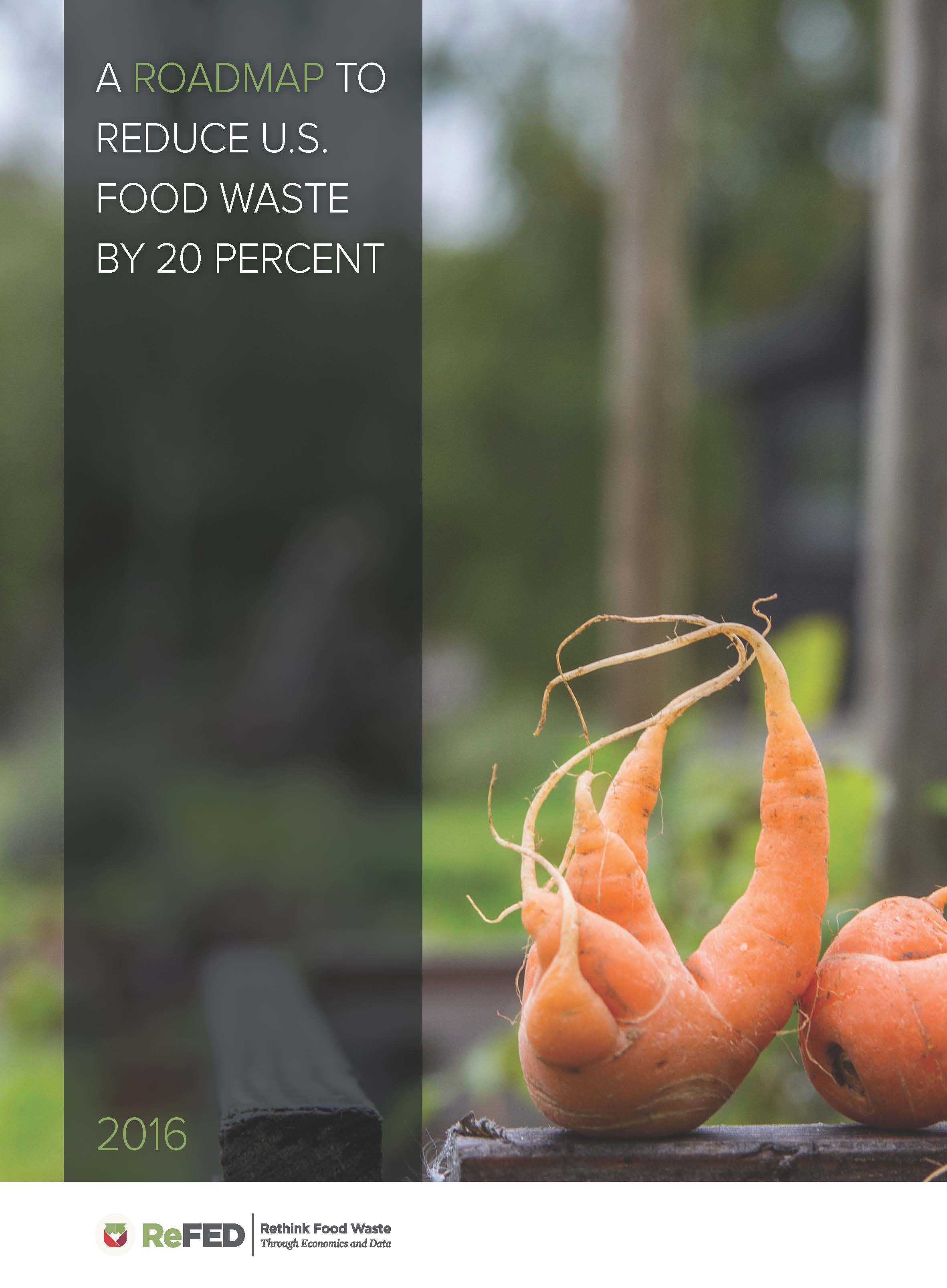 ReFED Roadmap to Reduce Food Waste